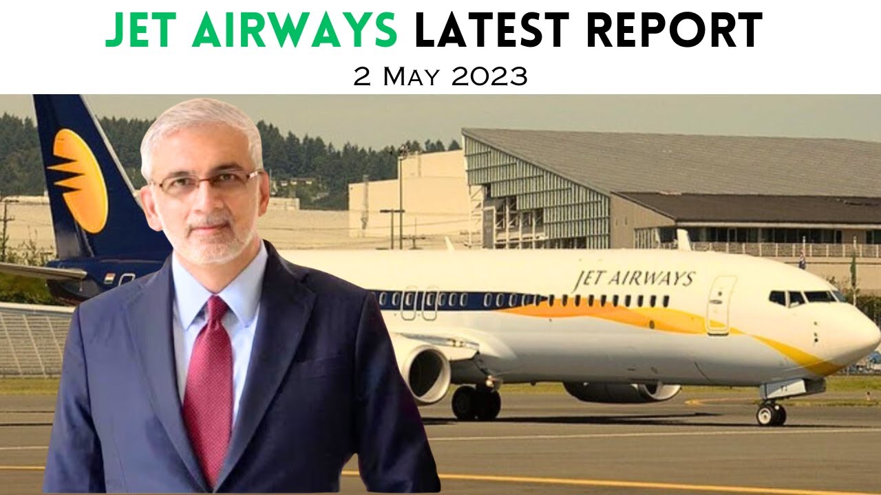 Jet Airways Latest News | One Full-Service Airline Former Jet Executive