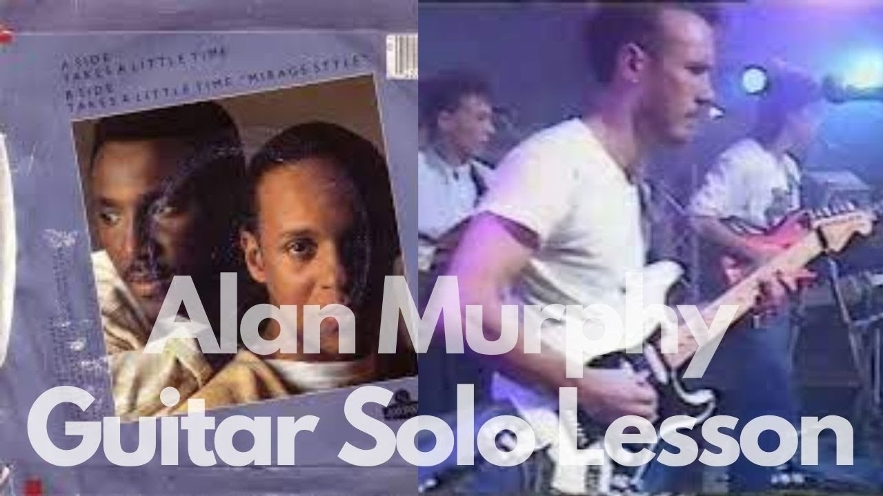 Guitar Solo 68 - Takes a Little Time -  Total Contrast/Alan Murphy -  Lesson