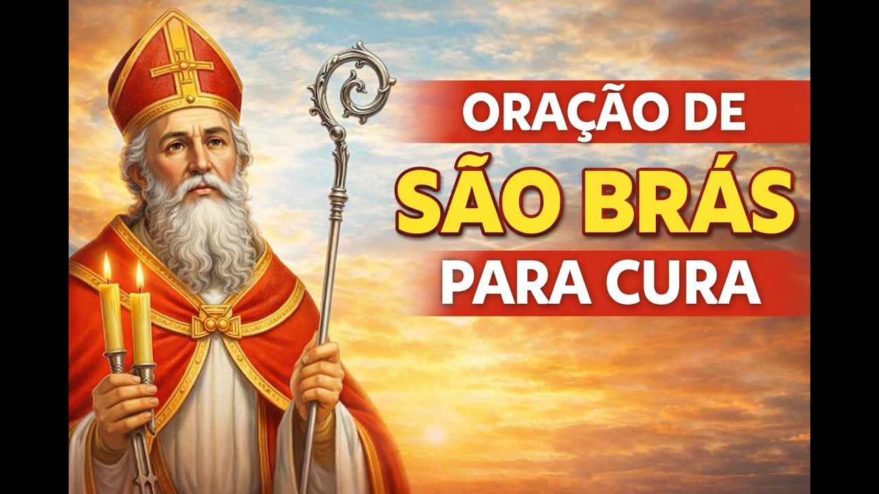 Oração de São Brás para Cura | Poderosa Oração Contra Doenças da Garganta e do Corpo