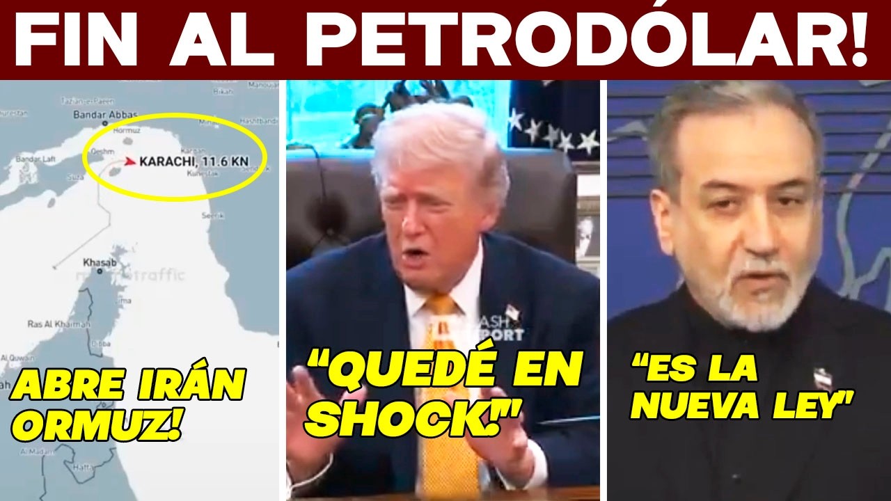 JAQUE MATE! FIN AL PETRODÓLAR. ABRE IRAN ORMUZ. CHINA PLANEÓ TODO. TRUMP HUMILLADO