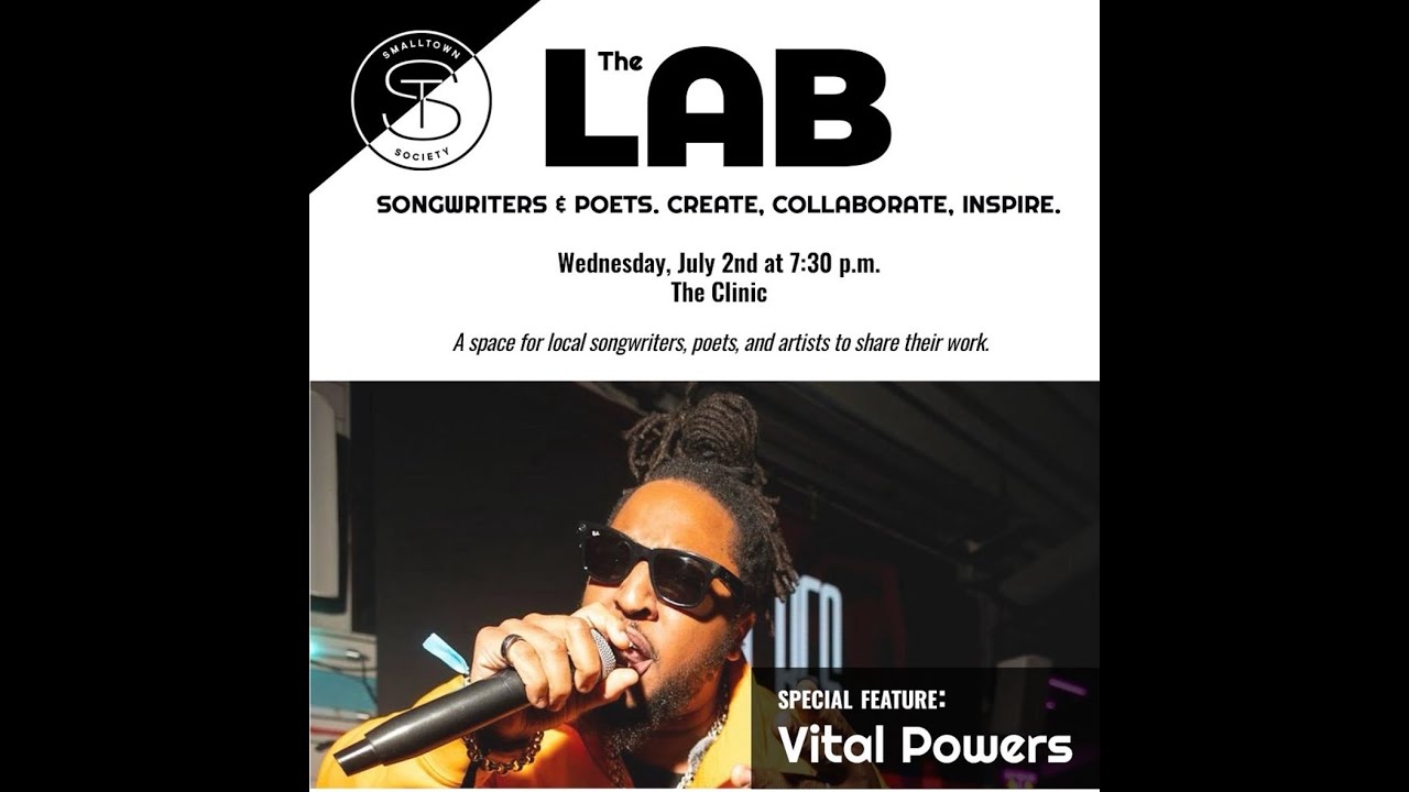 Smalltown Society Presents - The LAB feat. VITAL POWERS