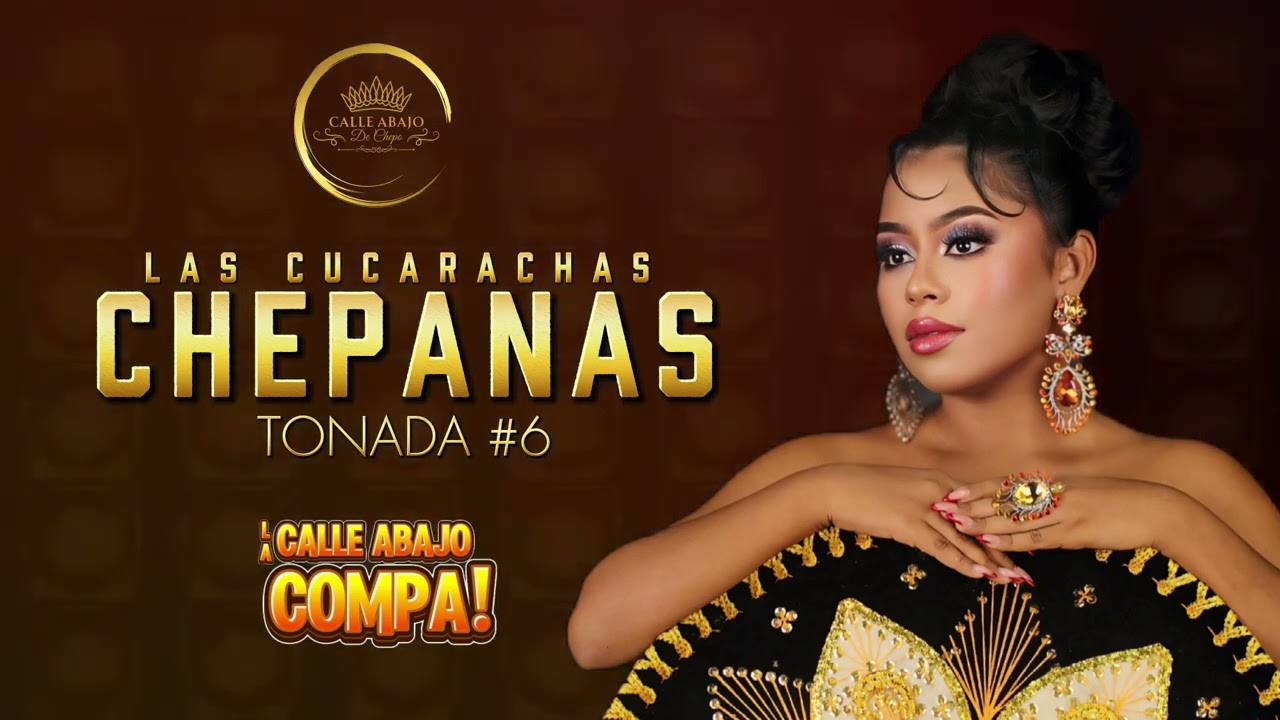 TONADA 6: LAS CUCARACHAS CHEPANAS 