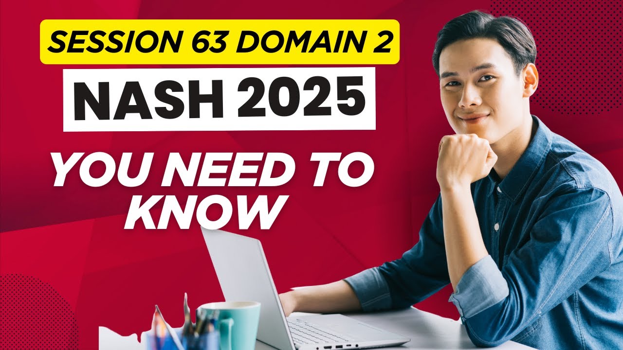 NASH 2025 Domain 2 Reviewer You Need to Know