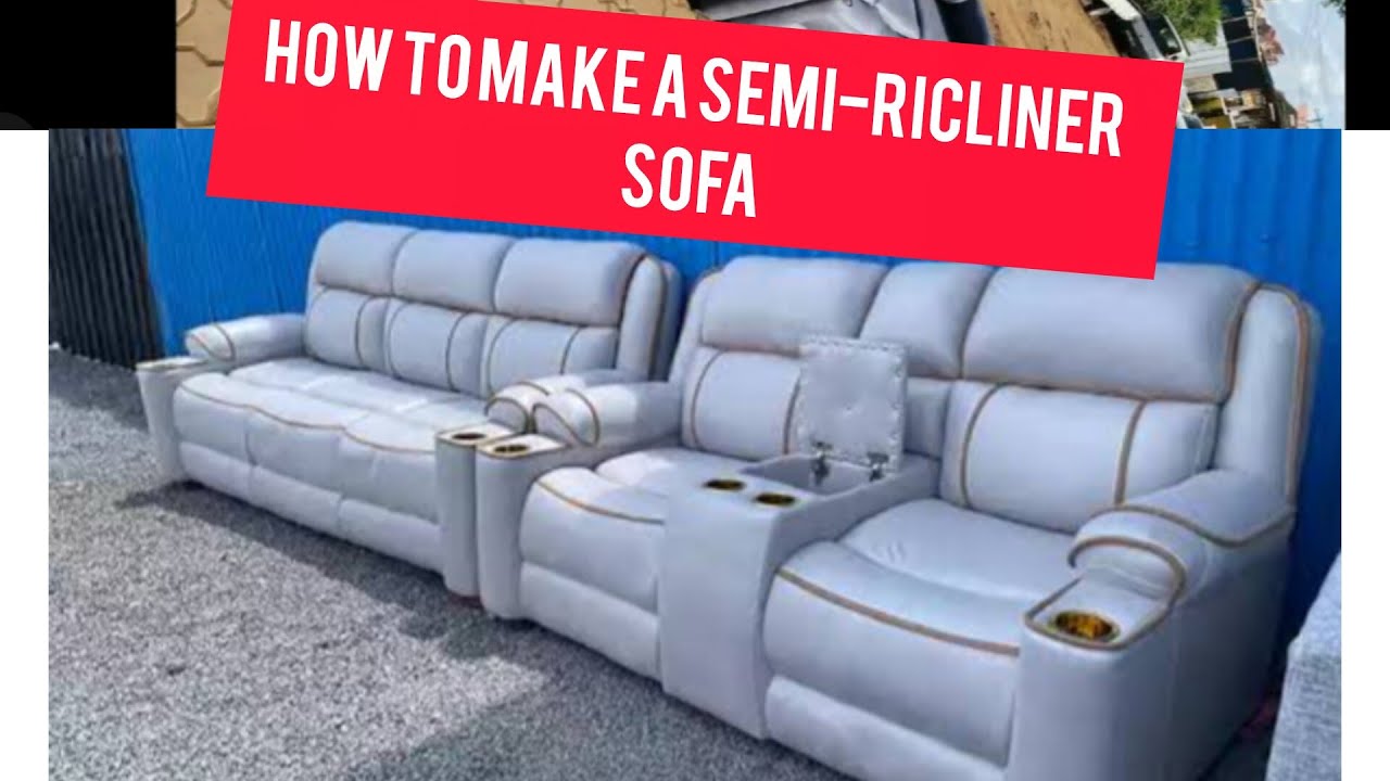 HOW TO MAKE A SEMI-RICLINER SOFA!!