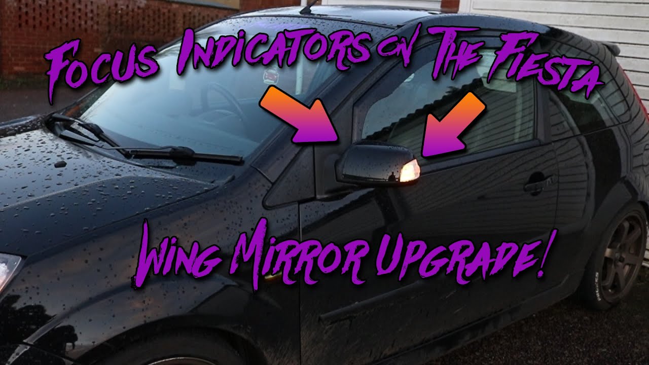 Installing Focus Wing Mirror Indicators to the Fiesta ST150