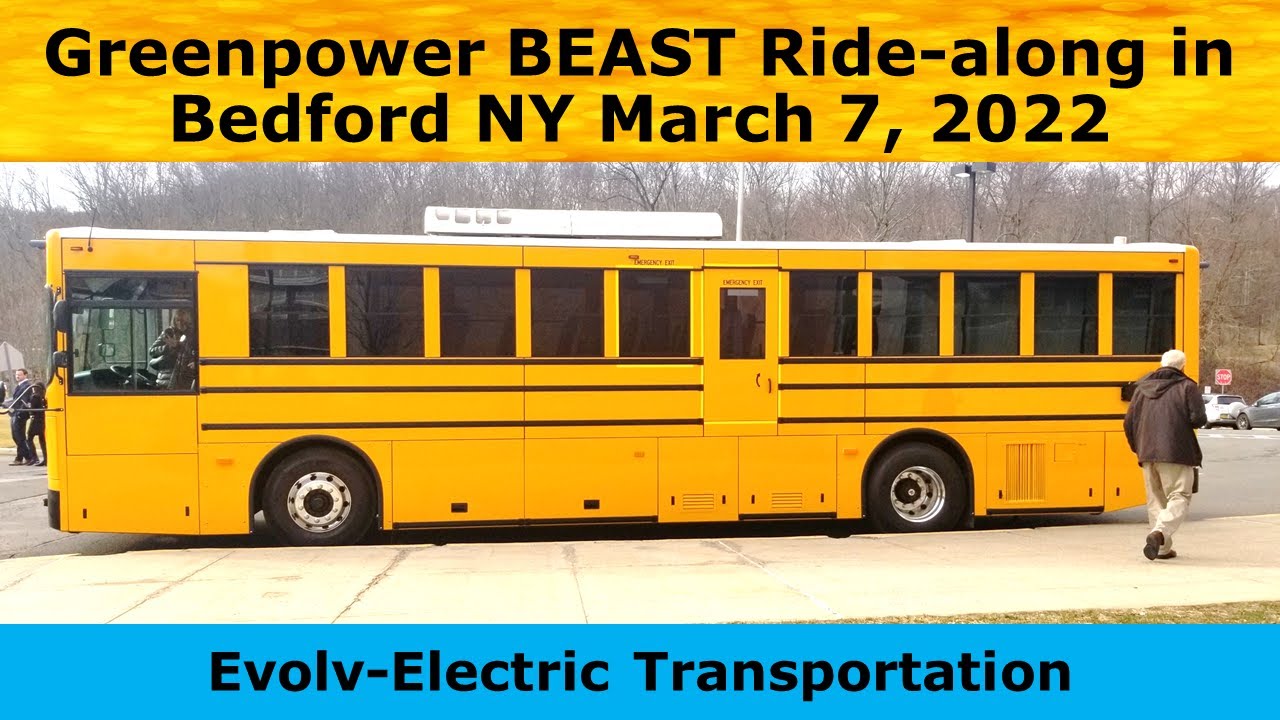 GreenPower BEAST EV School Bus Ride Along March 7 2022