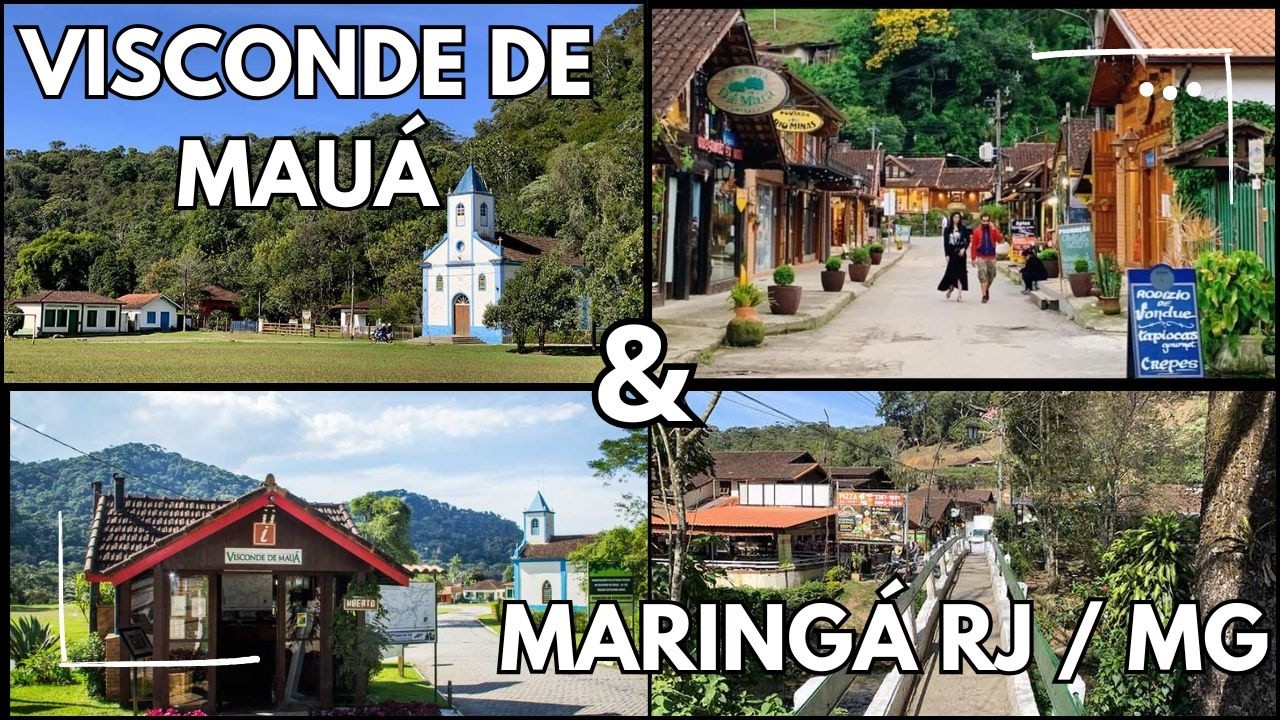 CONHECENDO VISCONDE DE MAUÁ E MARINGÁ RJ/MG
