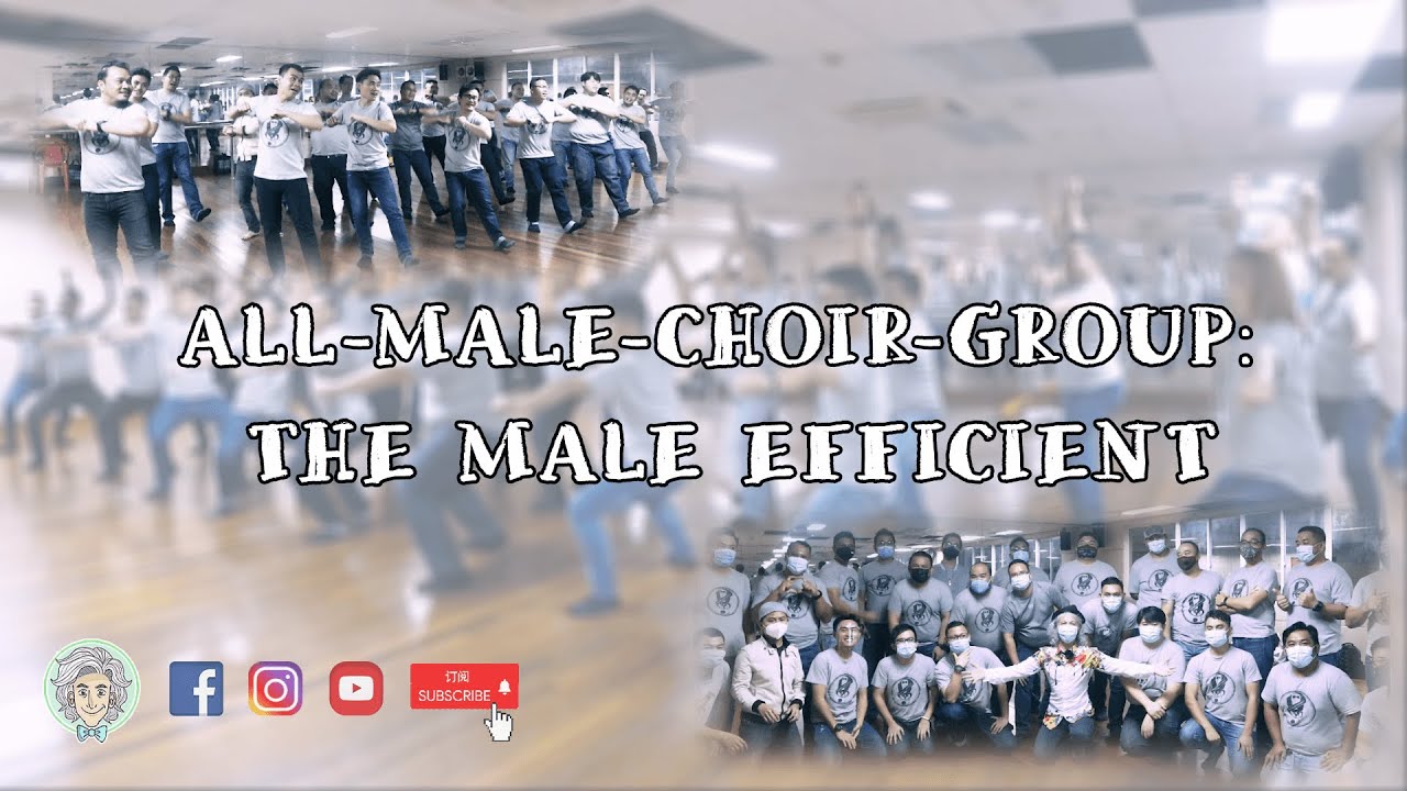 #25 All-Male-Choir-Group in Sabah: The Male Efficient!【BEST OF BORNEO SABAH: THE HIDDEN GEM】