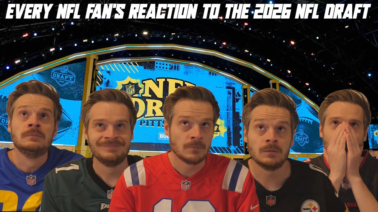 Every NFL Fan's Reaction to the 2026 NFL Draft