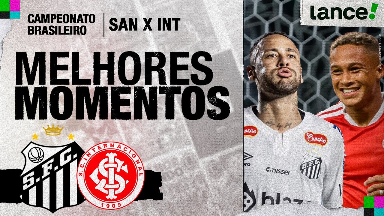 SANTOS 1 X 2 INTERNACIONAL | 1&ordf; RODADA | CAMPEONATO BRASILEIRO 2026 | MELHORES MOMENTOS