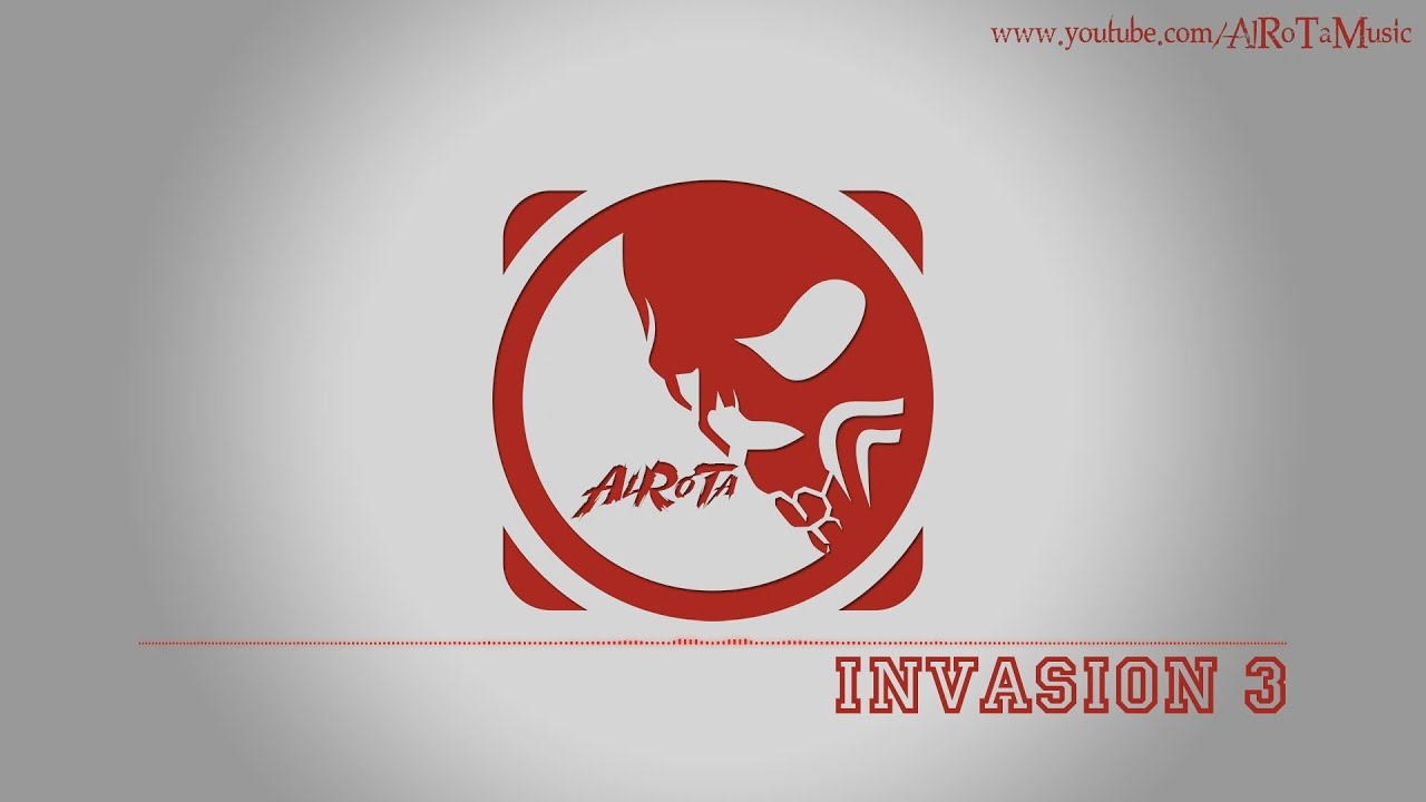 Invasion 3 by Fredrik Ekstrom - [Action Music]