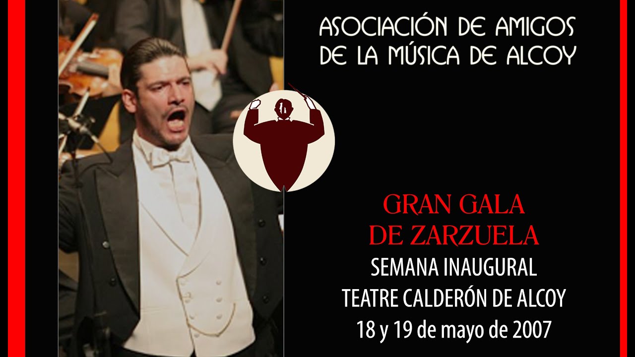 GRAN GALA DE ZARZUELA   - ALCOY 2007