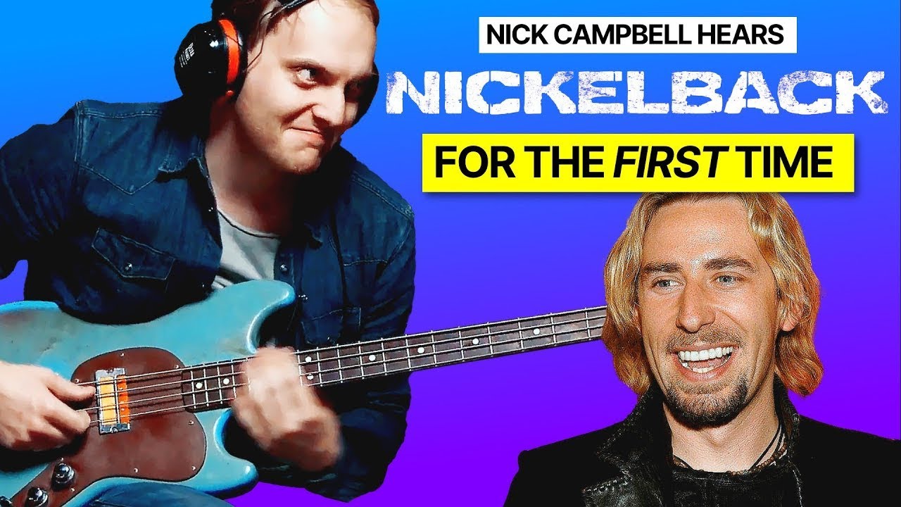 Jazz Bassist hears NICKELBACK for the FIRST time