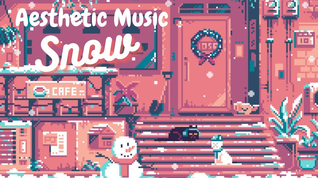 Snow (Aesthetic Music)