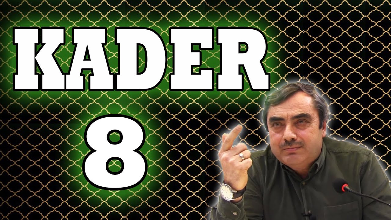 Yirmialtıncı Söz(Kader Risalesi) Bölüm 8 | Mustafa Karaman
