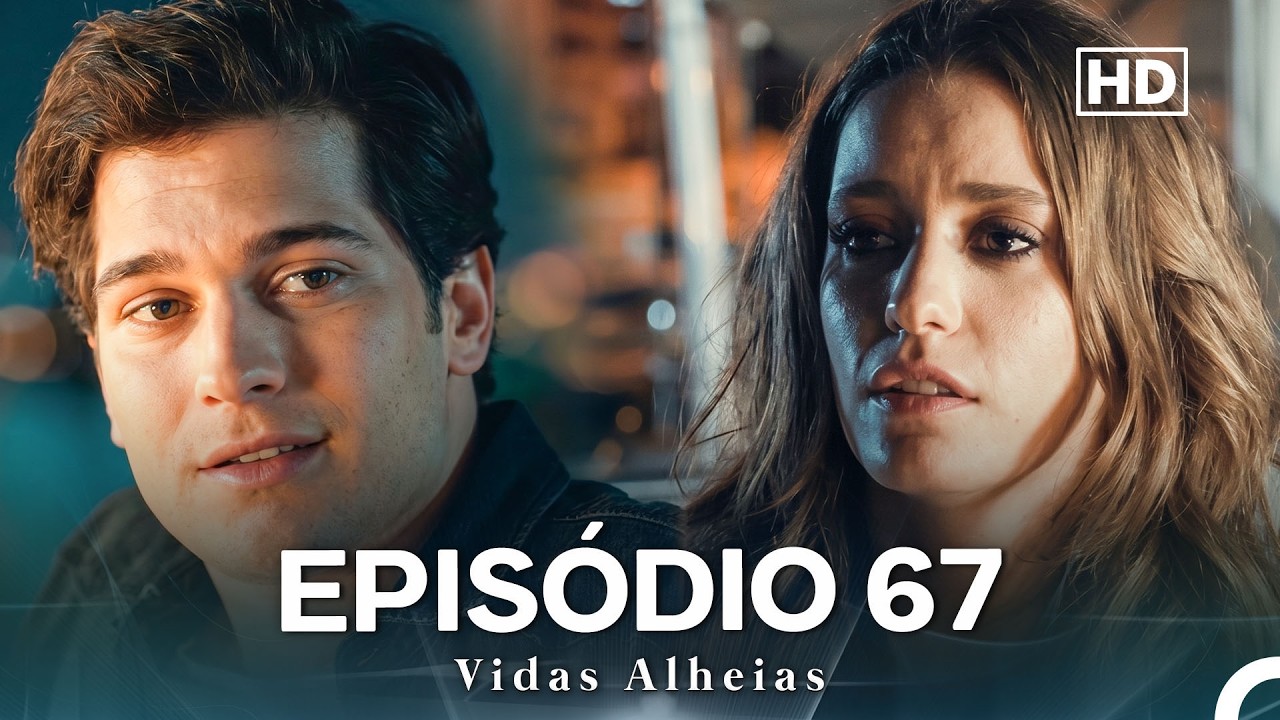 Vidas Alheias Epis&oacute;dio 67. (Dublagem em Portugues) (HD)
