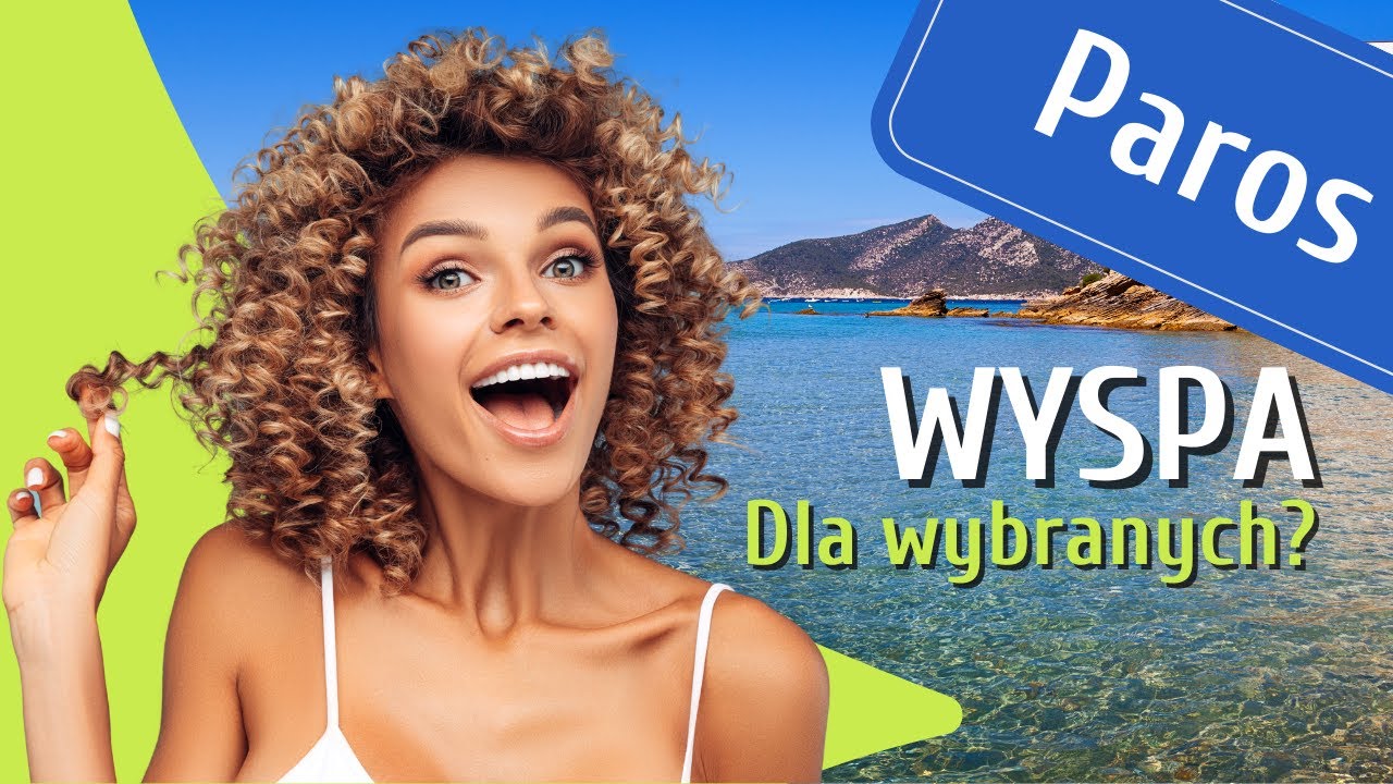 Wyspa Paros ❤️ greckie wakacje na Paros