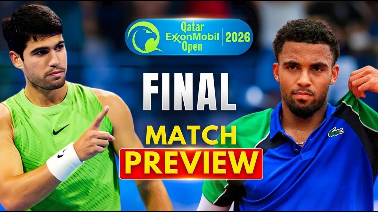 Carlos Alcaraz vs Arthur Fils Doha Final 2026 Preview & Prediction