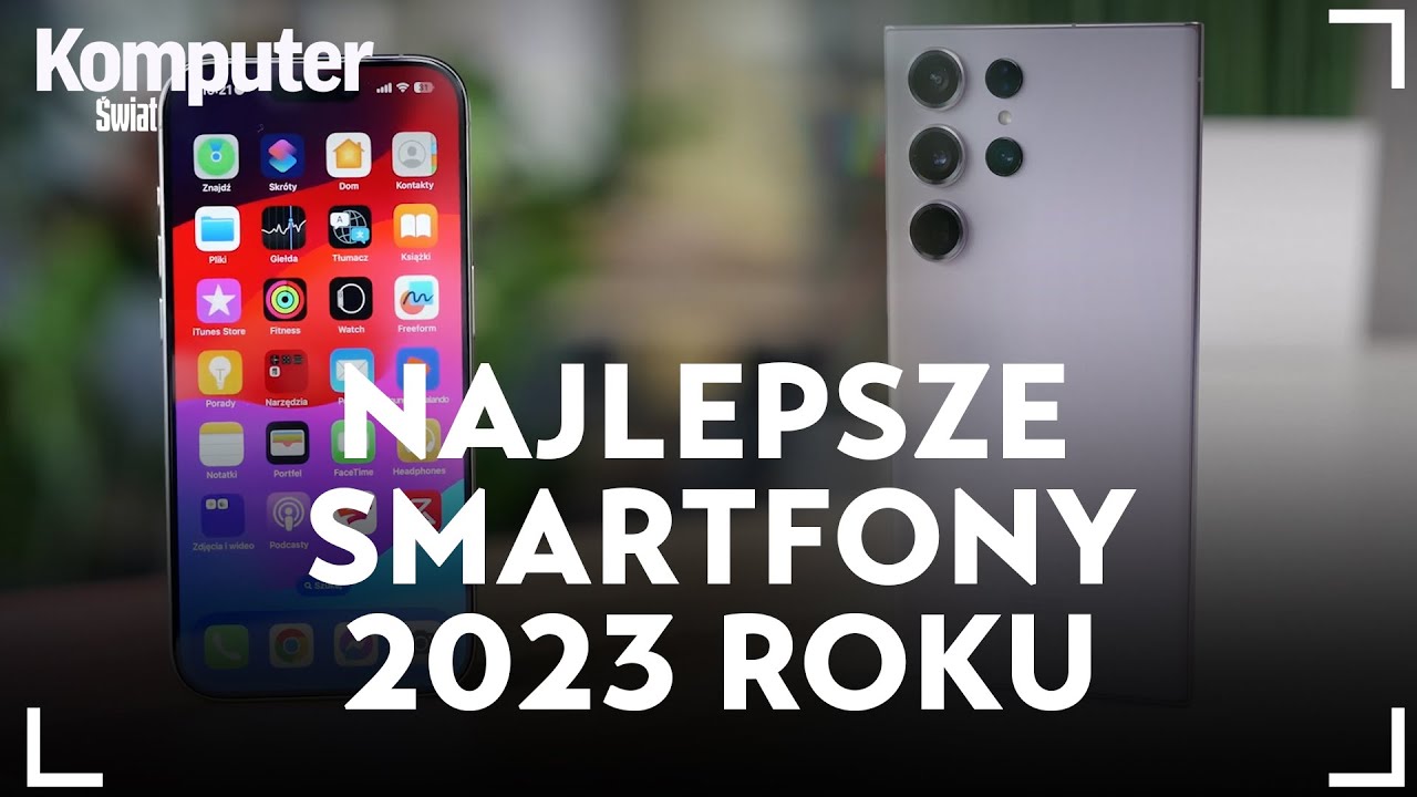 Oto najlepsze smartfony zeszłego roku