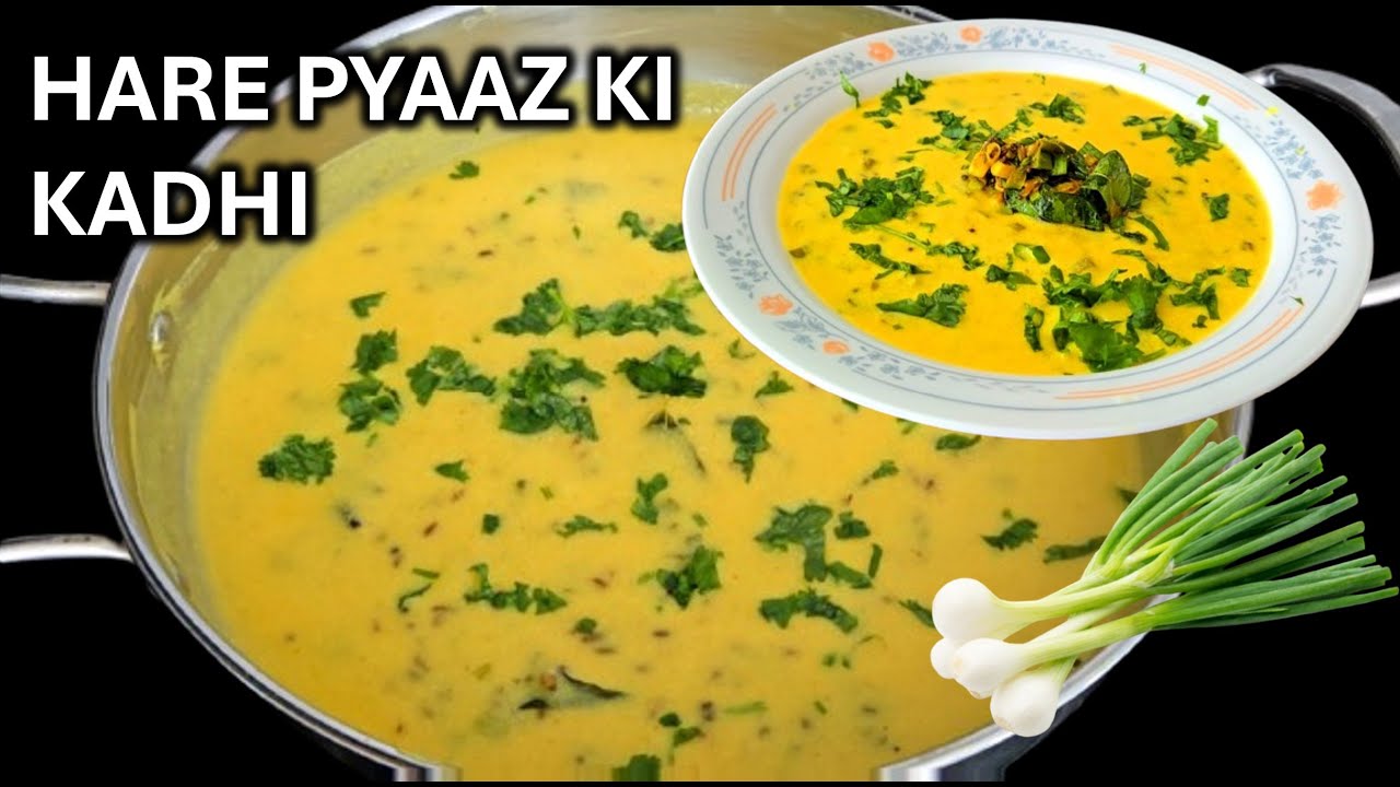 Kadhi with Green Onions | Traditional Indian Comfort Curry| Hare Pyaz ki kadhi