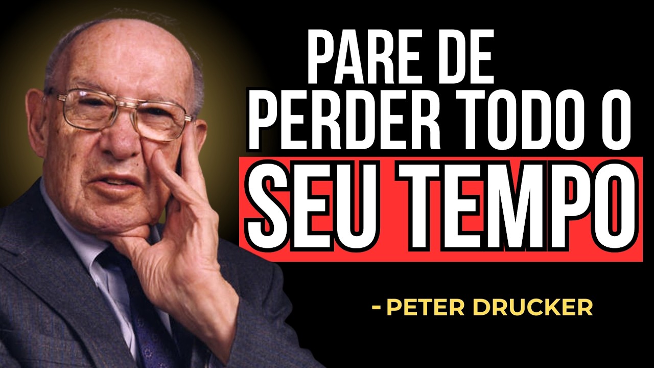 PETER DRUCKER: Por que pessoas MEDÍOCRES chegam ao SUCESSO (E como COPIAR isso)