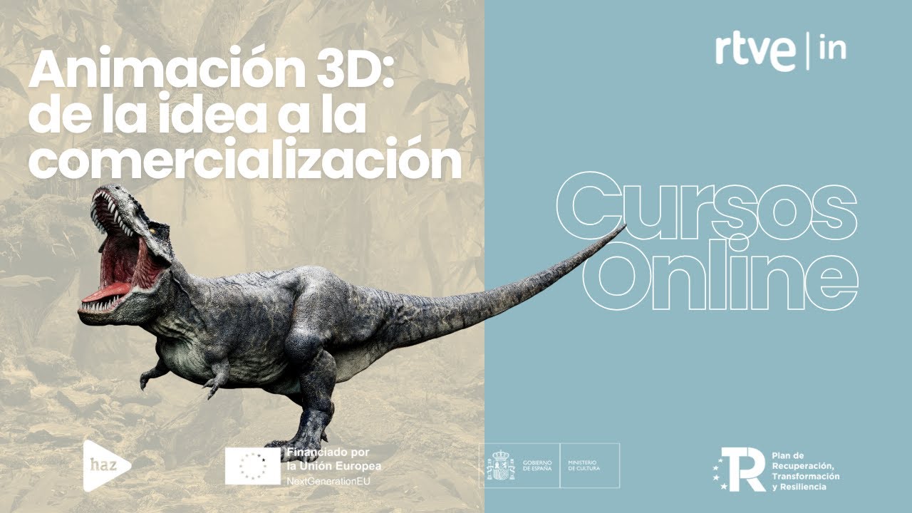 Curso online de Animaci&oacute;n 3D: de la idea a la comercializaci&oacute;n- RTVEin y Haz