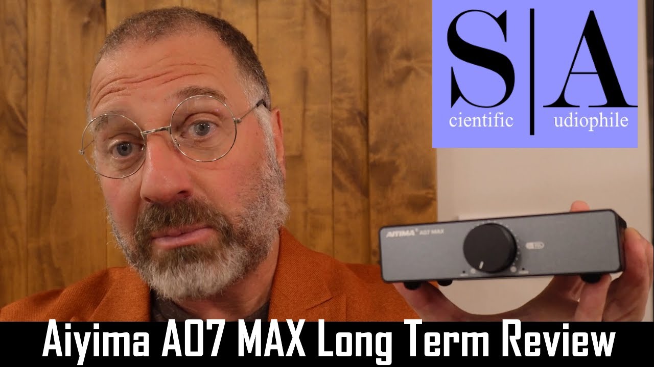 Долгосрочный обзор Aiyima A07 MAX — лучше, чем FOSI v3?