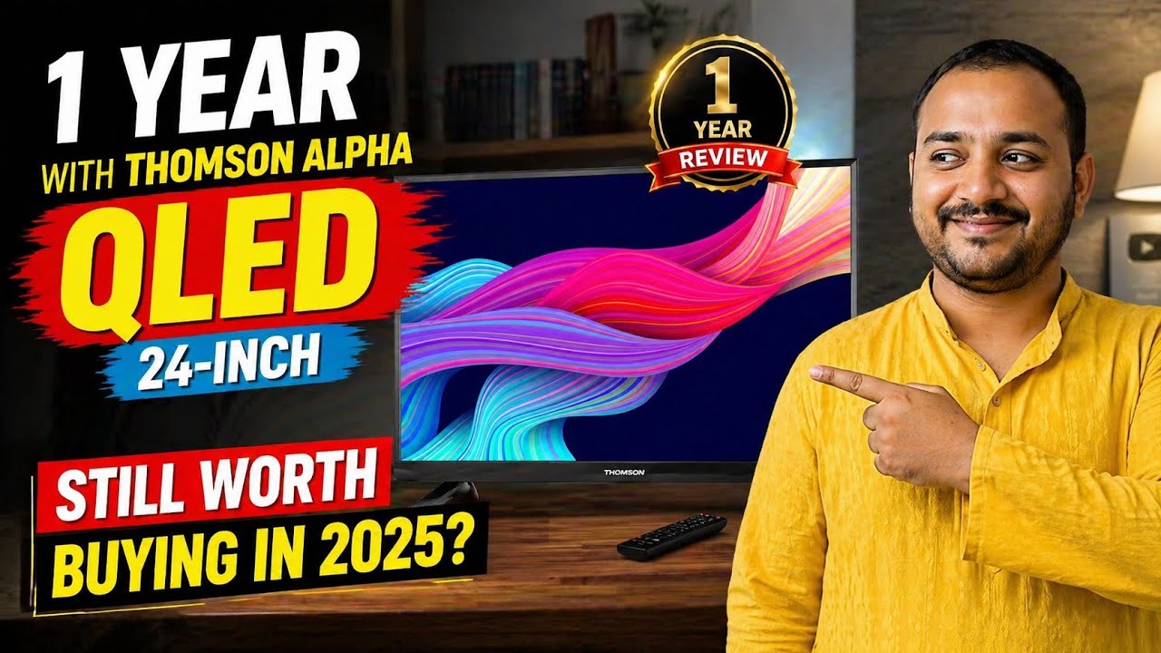 After 1 Year With the Thomson Alpha QLED 24-Inch — Still Worth Buying in 2025? 😳