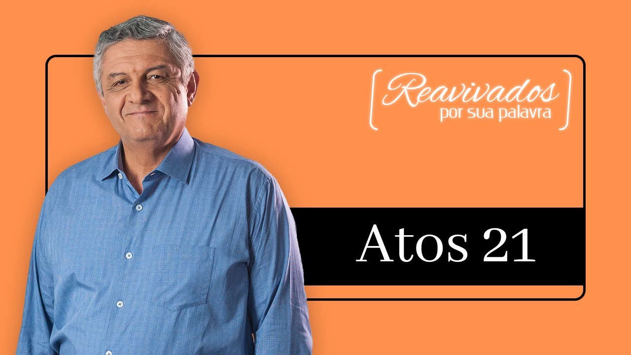 REAVIVADOS ATOS 21