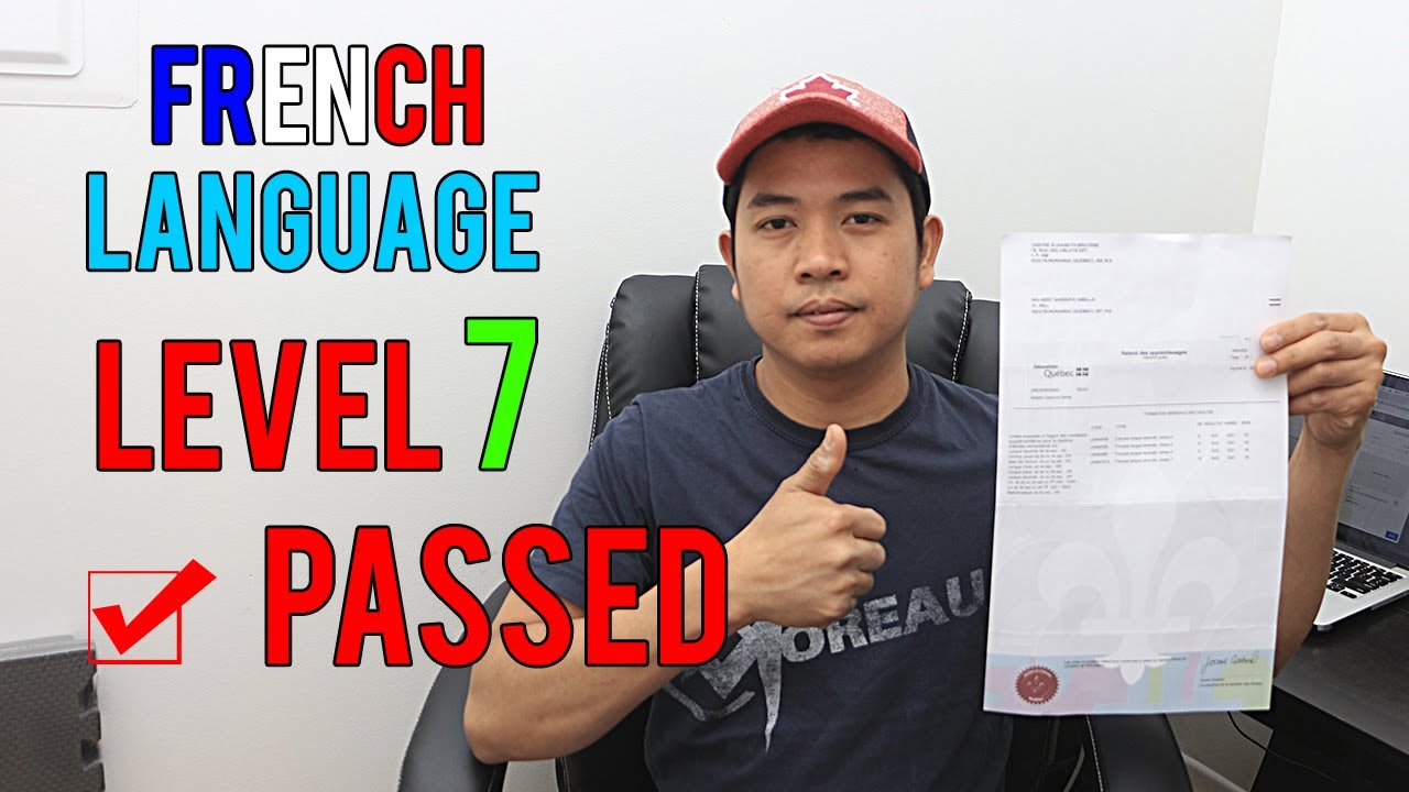 HOW TO REACH LEVEL 7 FRENCH IN QUEBEC