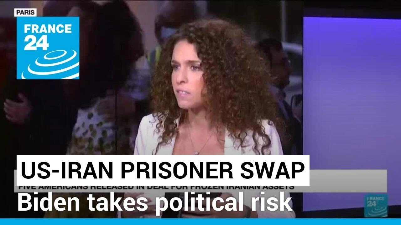 Biden takes political risk with US-Iran prisoner swap &bull; FRANCE 24 English