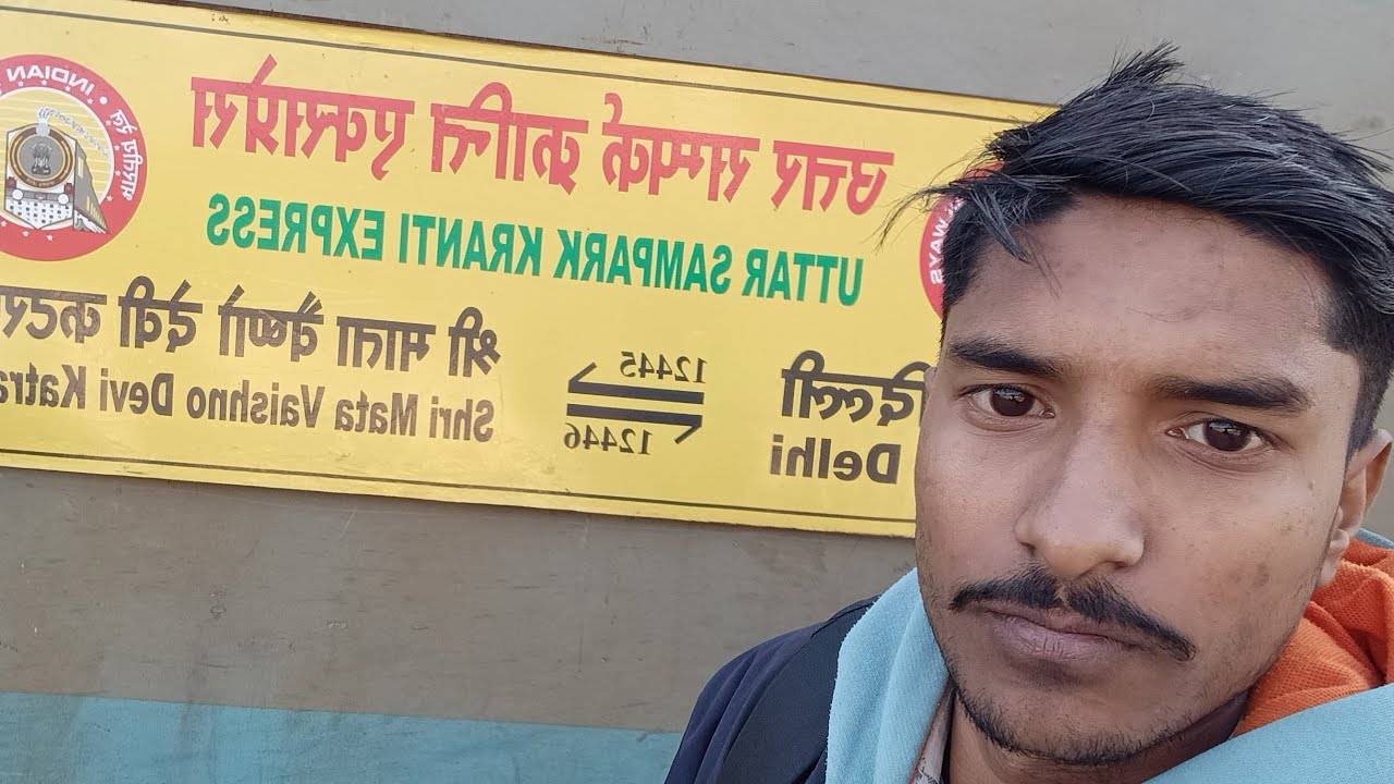 12445 Uttar Sampark Kranti Express/New Delhi To Katra Shri Mata Vaishno Devi Sleeper Journey 