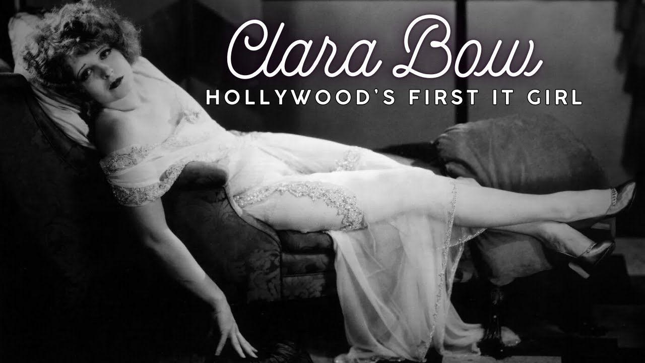 Clara Bow and the Price of Being Famous First