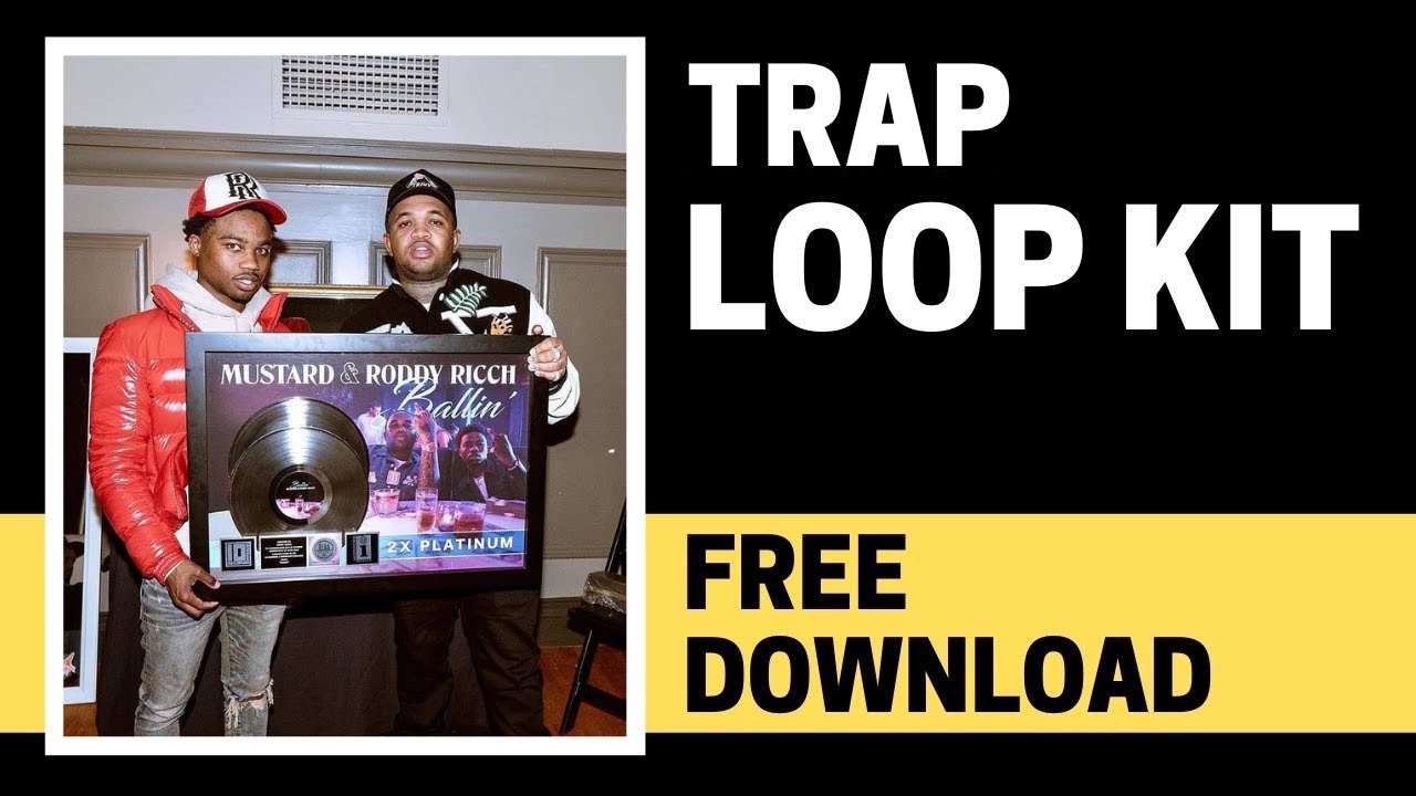 Roddy Ricch, DJ Mustard - Trap Loop Kit/Sample Pack 2023 (Free Download)