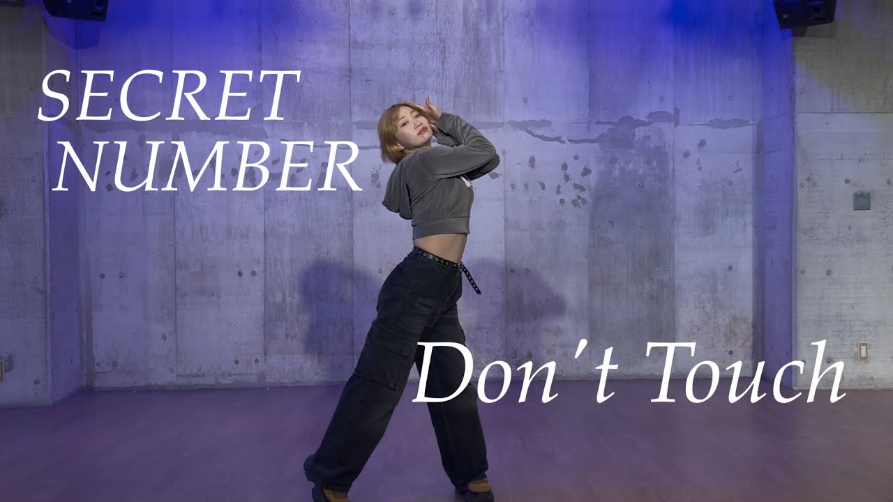 SECRET NUMBER - Don't Touch Dance Cover｜KPOP Dance Tutorial｜Dance Studio MARU  (KaSuMi)