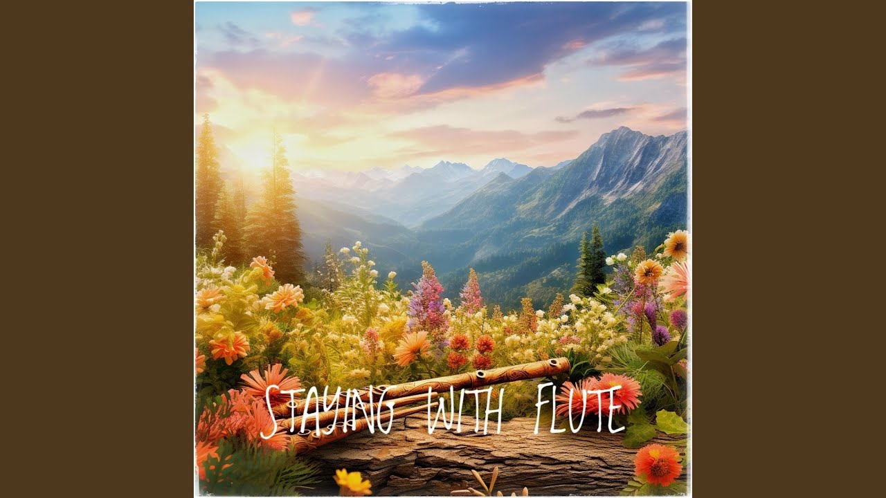Staying With Flute
