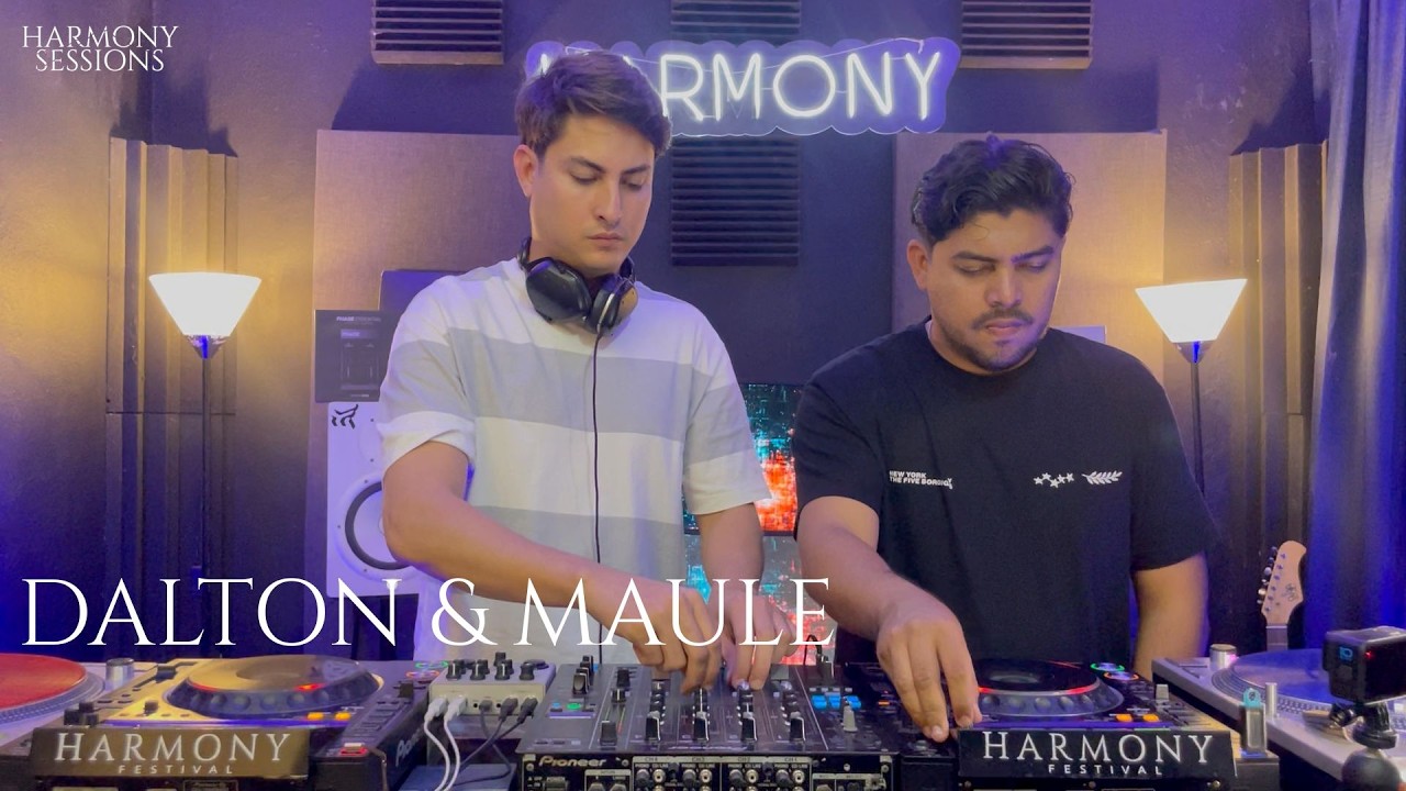 Harmony Sessions 003 - Dalton & Maule