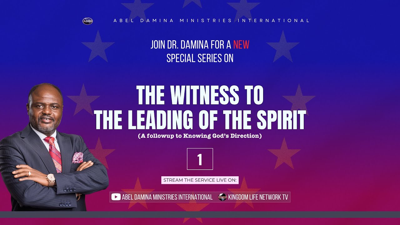 The Witness To The Leading Of The Spirit | Part 1