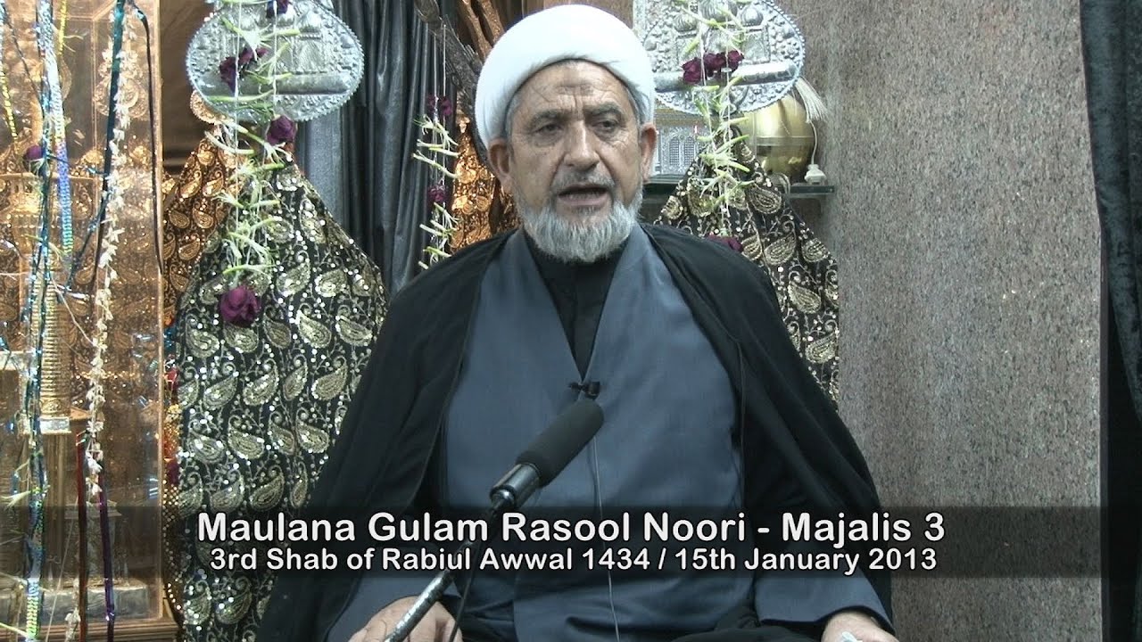 Maulana Gulam Rasool Noori [Ma'refat-e-Imamat aur Wilayat] - Majalis 3 (Year 1434H)