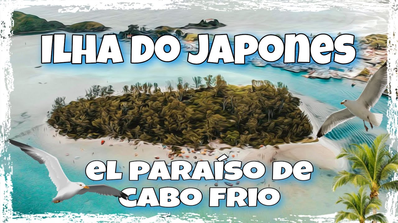🏝⛵️☀️ILHA DO JAPONES 🏖🏖en Cabo Frio 💸💸PRECIOS Y COMO LLEGAR🤔🤔❓️❓️