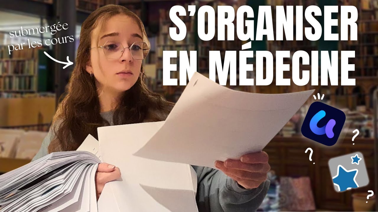 S'ORGANISER EN MÉDECINE : LA méthode qui change tout