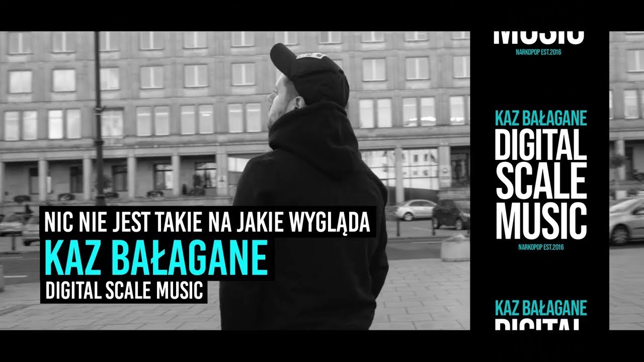 Kaz Bałagane - Nic Nie Jest Takie Na Jakie Wygląda@Faded Dollars