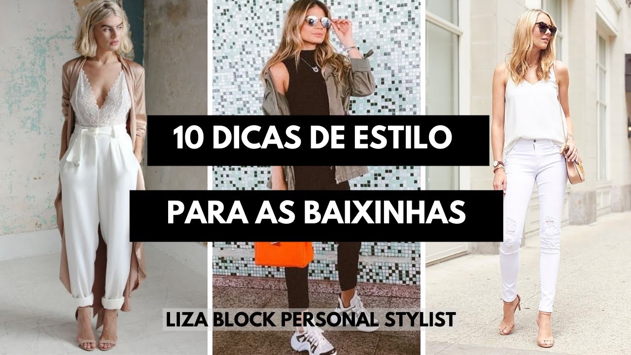 Guia de Estilo Para as Baixinhas I Liza Block