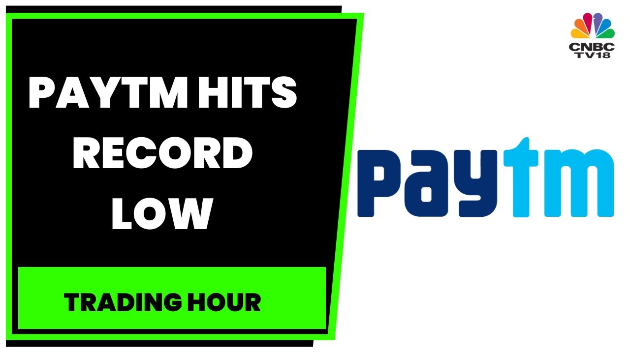 Paytm Stocks Hits New Record Low, Vivek Iyer Shares More Details | Trading Hour | CNBC-TV18