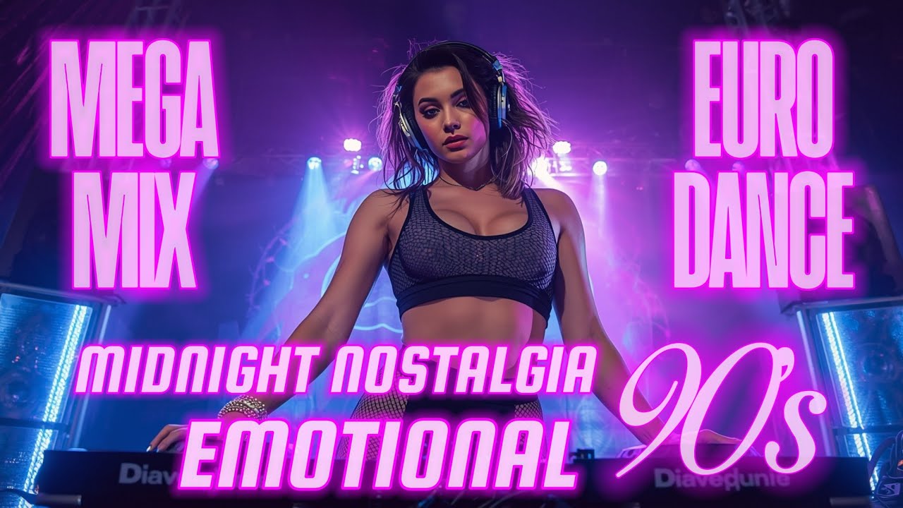 Midnight Eurodance Nostalgia | Emotional 90s Dance Journey