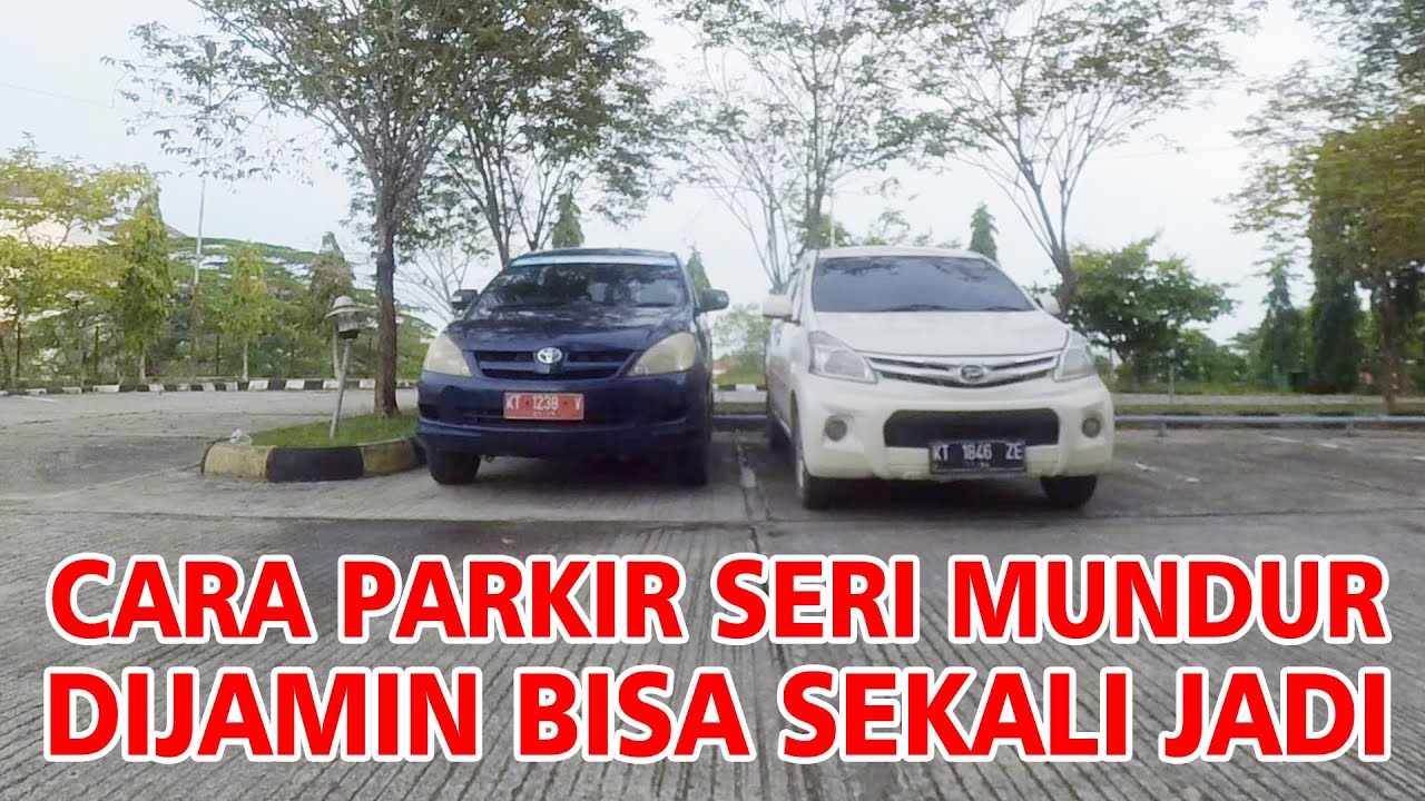 CARA PARKIR SERI MUNDUR
