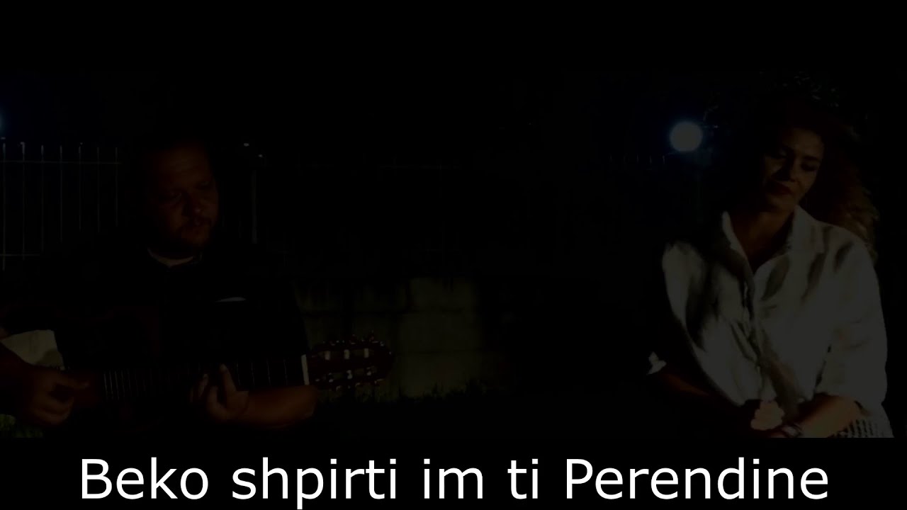 Beko shpirti im ti Perendine