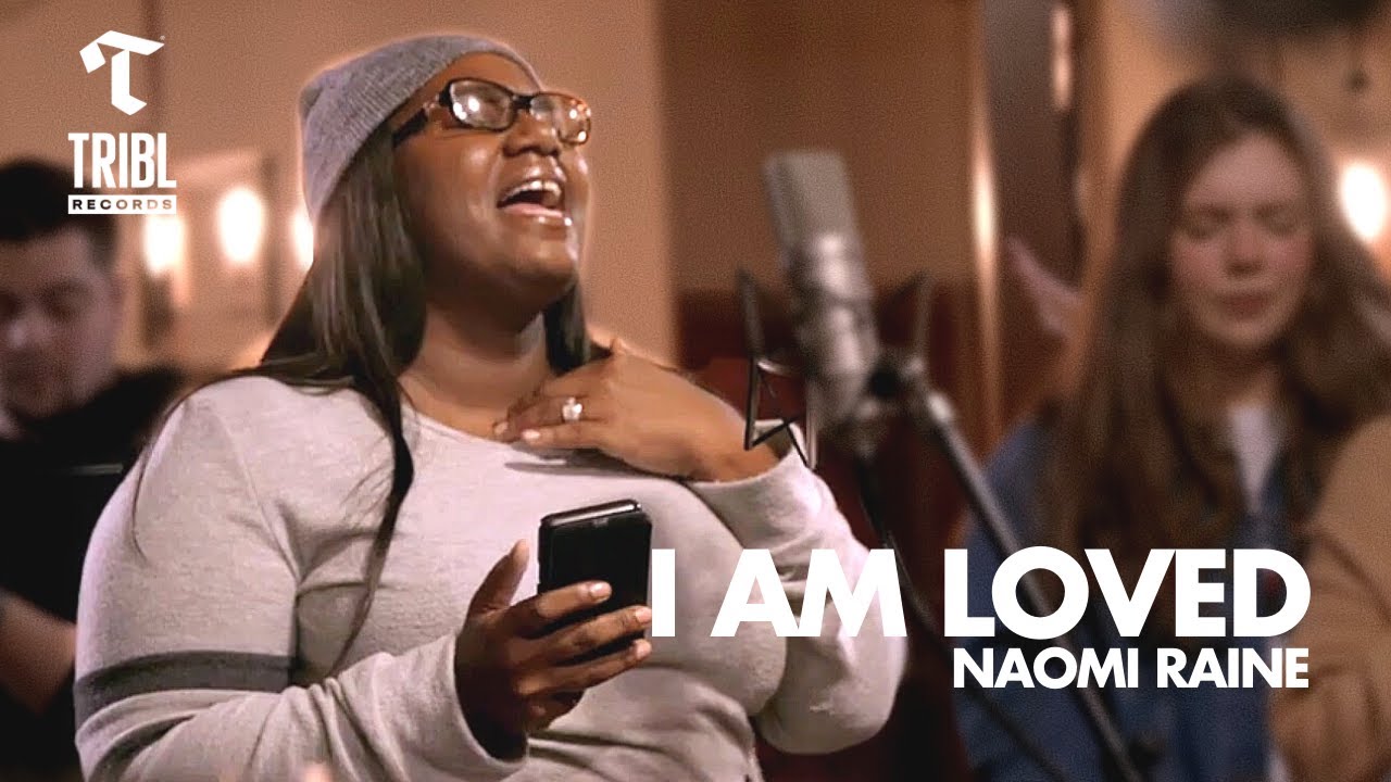 I Am Loved / There Is Nothing Better  (feat. Naomi Raine) | Maverick City Music | TRIBL