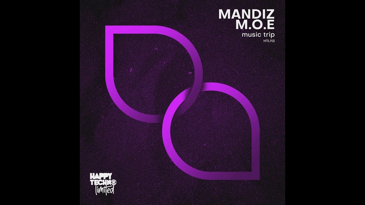 Mandiz, M.O.E - Music Trip (Original Mix)