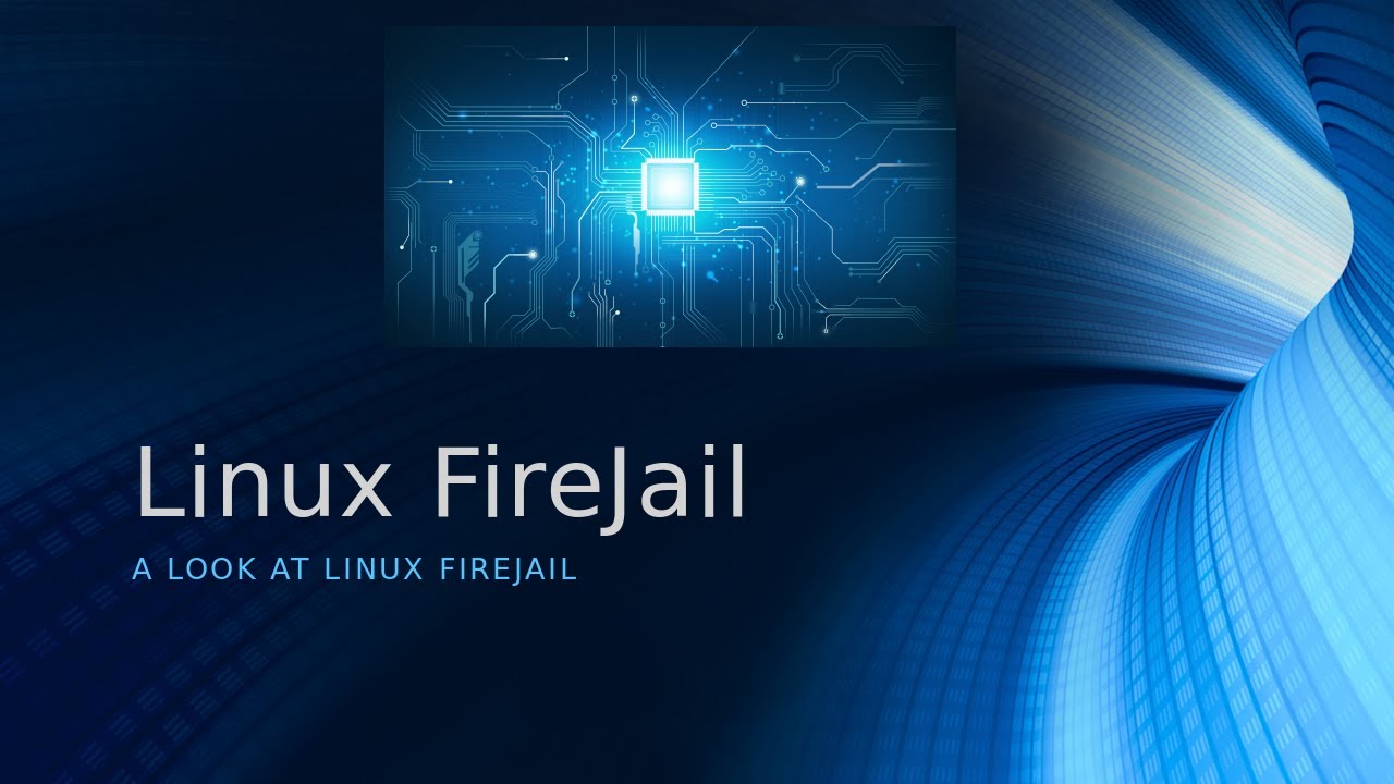 Introduction to FireJail